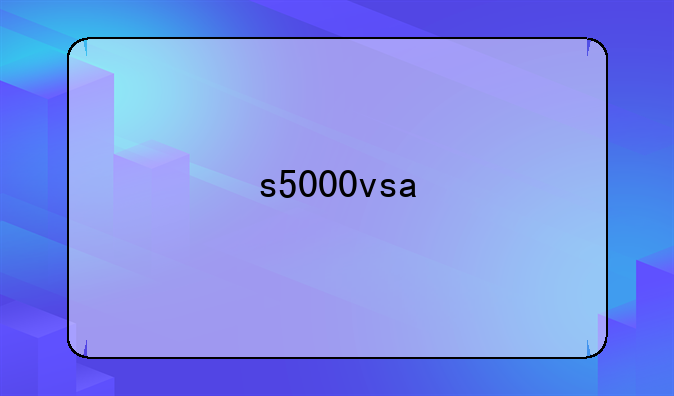 s5000vsa