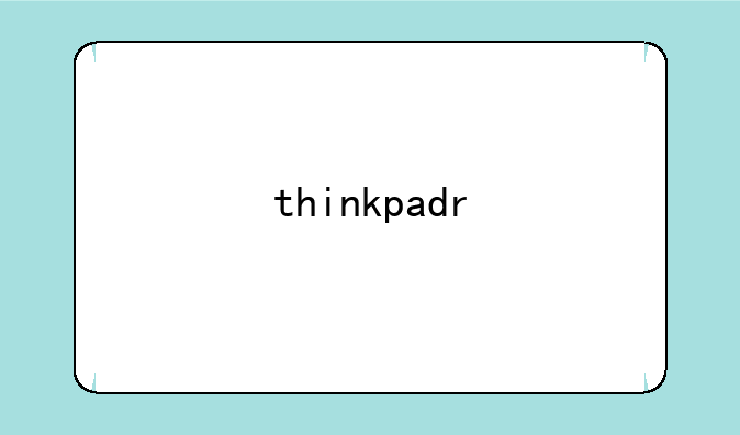 thinkpadr